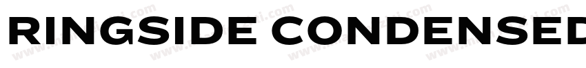 RINGSIDE CONDENSED BOLD字体转换